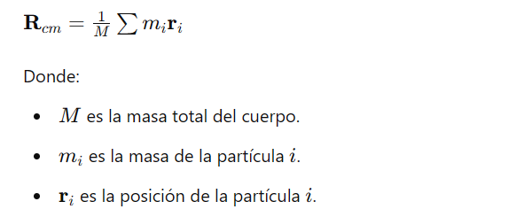 Centro de Masa de un Cuerpo Rígido